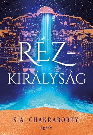 Rézkirályság: mágikus második rész