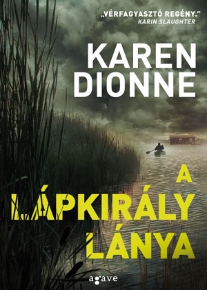 Vérfagyasztó lápkirálylány