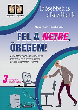 Nemcsak a húszéveseké a világháló!
