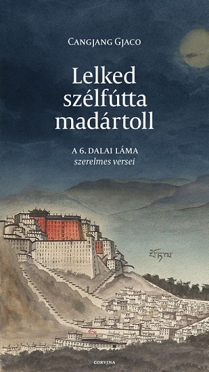 A tibeti láma furcsa szerelmes versei