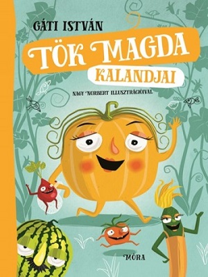 Tök Magda tök jó kalandjai