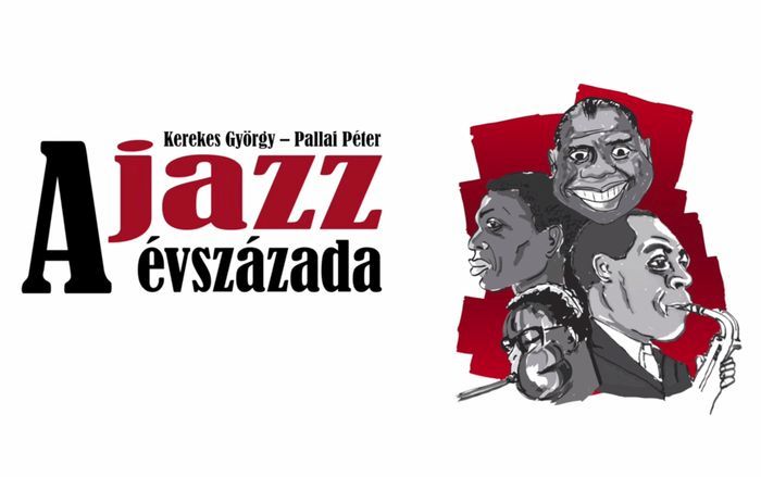 A jazz évszázadának krónikája nem csak papírra vetve