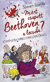 Lecsó, Beethoven és a többiek