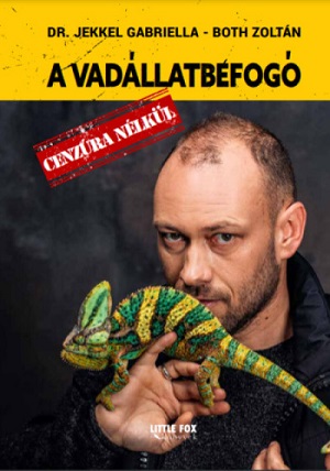 Mindent elárult magáról a vadállatbefogó