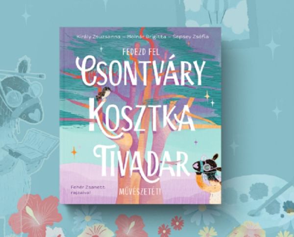 Csontváry Kosztka Tivadar világa