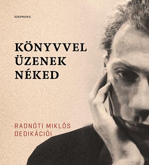 Radnóti hatszáztizennégy kézjegye  