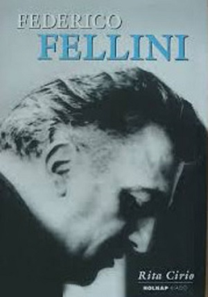 És Fellini mesél, mesél, mesél