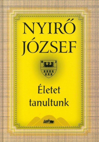 Életet tanulhatunk Nyirőtől