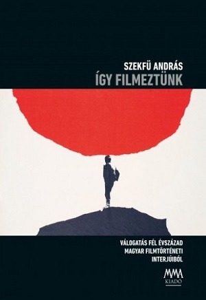 Ötven év magyar filmtitkaira derül fény