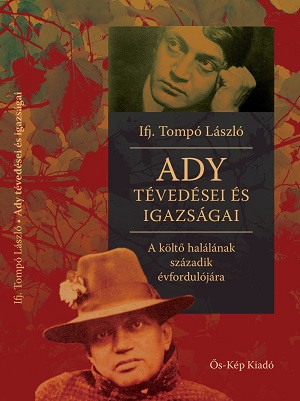 Ady, a tévedő óriás