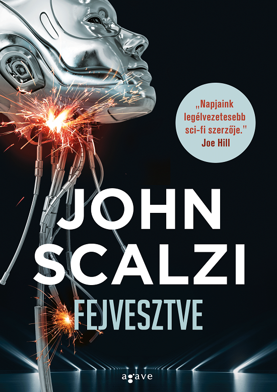 Fejvesztve, szó szerint