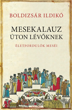 Meseszép lehet életünk