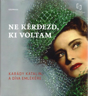 Karády a mi Monroe-nk